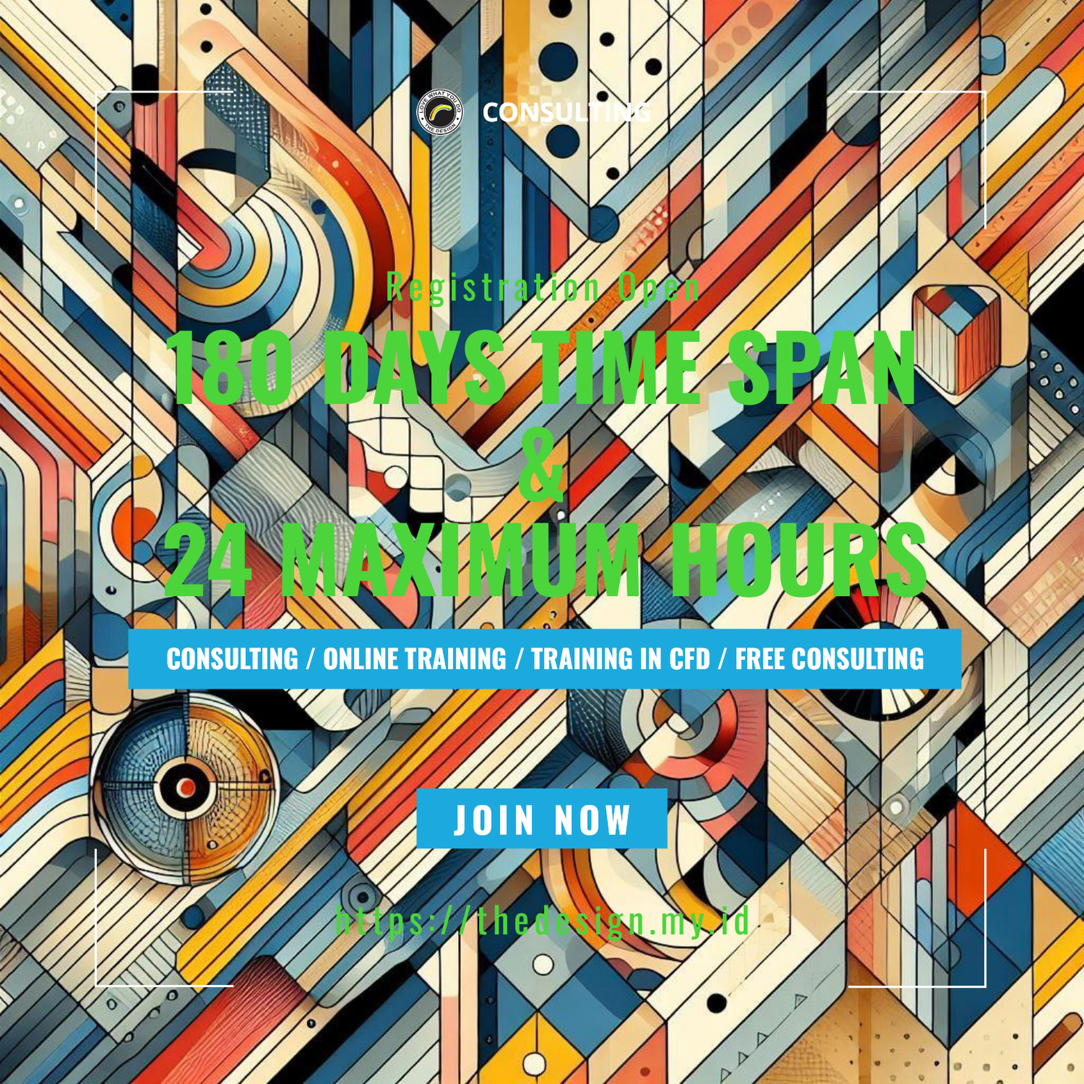 The Design - 180 Days Time Span & 24 Maximum Hours | Consulting