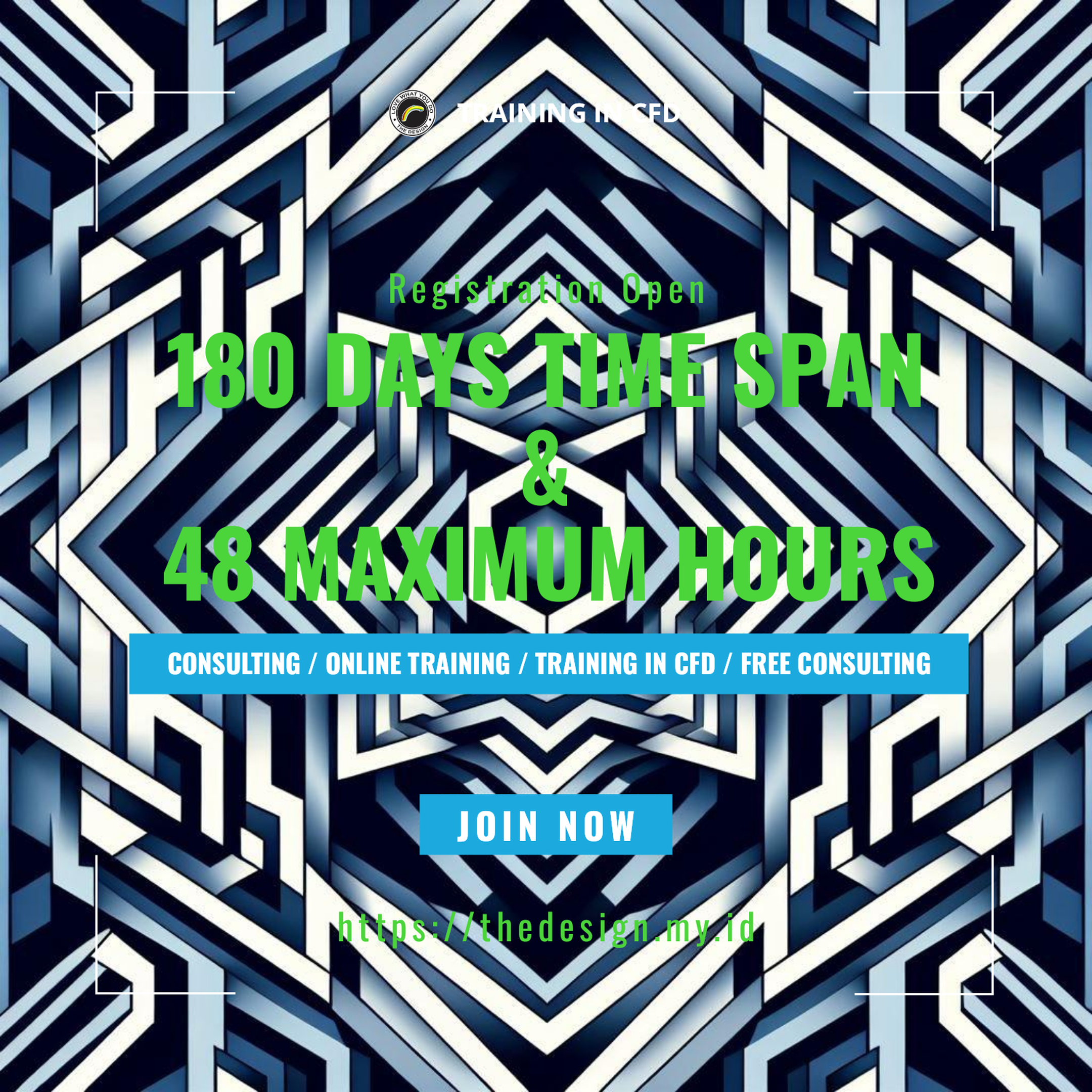 The Design - 180 Days Time Span & 48 Maximum Hours | Training in CFD