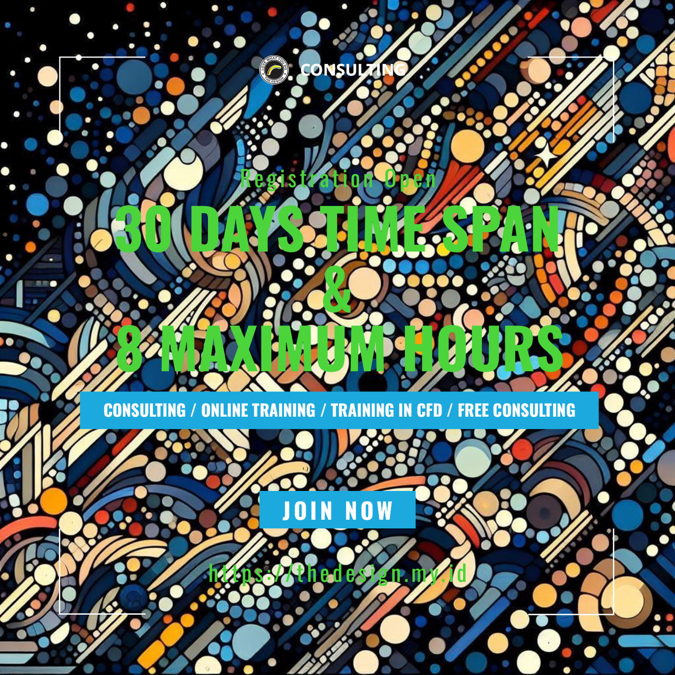 The Design - 30 Days Time Span & 8 Maximum Hours | Consulting