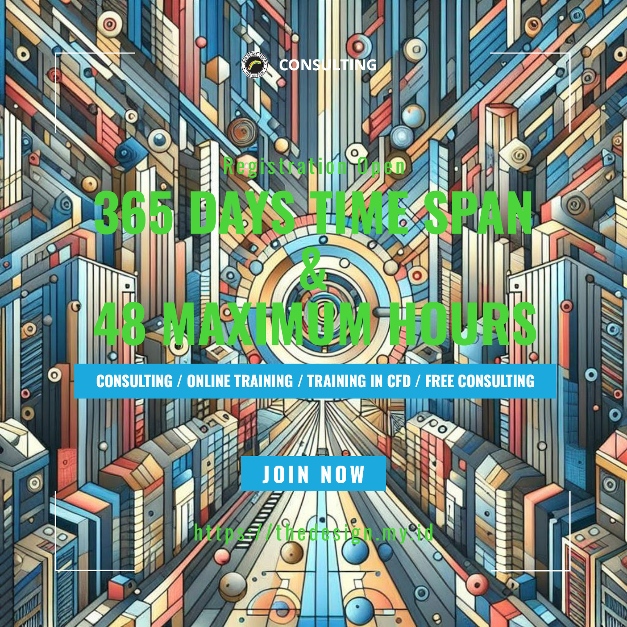 The Design - 365 Days Time Span & 48 Maximum Hours | Consulting