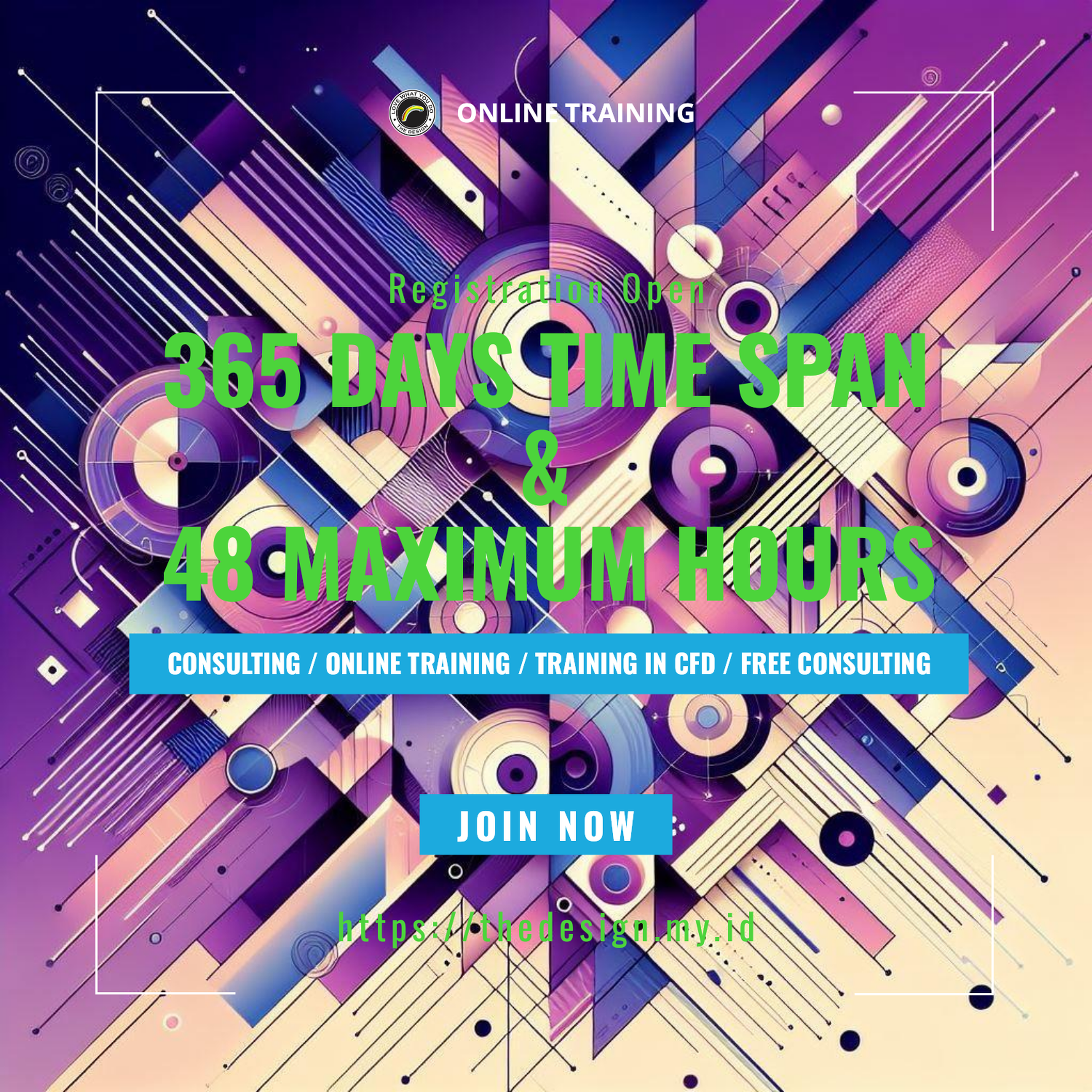 The Design - 365 Days Time Span & 48 Maximum Hours | Online Training