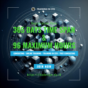 The Design - 365 Days Time Span & 96 Maximum Hours | Training in CFD